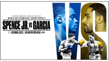 Cartel promocional del Errol Spence vs Danny Garc&iacute;a.