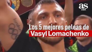 Las 5 mejores peleas de Vasyl Lomachenko