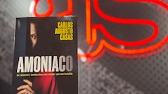 Tres mujeres hartas y peligrosas protagonizan el nuevo thriller de Carlos Augusto Casas: ‘Amoniaco’