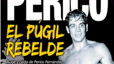 19/11/24 BOXEO PORTADA LIBRO PERICO EL PUGIL REBELDE ANTONIO CARDIEL
