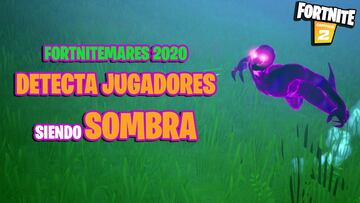 ¿Cómo ser sombra en Fortnite y detectar jugadores? Desafíos Fortnitemares 2020