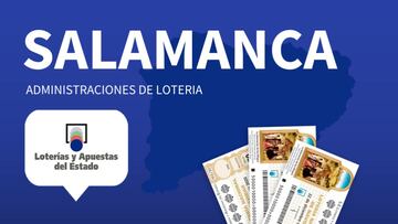 Comprar Loter&iacute;a de Navidad en Salamanca por administraci&oacute;n: buscar n&uacute;meros para el sorteo