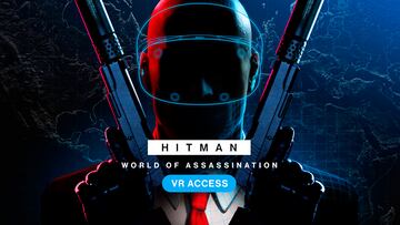 Hitman World of Assassination VR Avance Preview