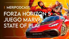 MeriPodcast 15x07: Forza Horizon 5, nuevo juego de Marvel y demasiados State of Play