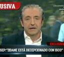 Pedrerol, en el Chiringuito: "Zidane está especialmente decepcionado con Isco"