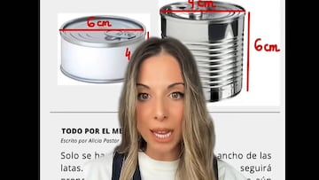 Dicen que van a cambiar el formato de las latas sin reducir su tamaño y una profesora desmonta todo: “Nos estaban engañando”
