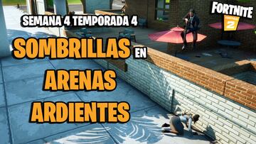 Desaf&iacute;o Fortnite: &iquest;d&oacute;nde hay sombrillas en Arenas Ardientes?