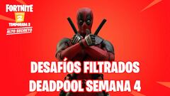 Fortnite: desafíos filtrados de Deadpool Semana 4