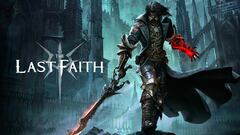 Análisis de The Last Faith, metroidvania clásico sin remilgos