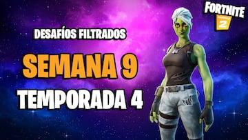Fortnite Temporada 4: desafíos filtrados Semana 9