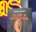 ‘Olor a hormiga’, una novela sin filtros sobre la vejez