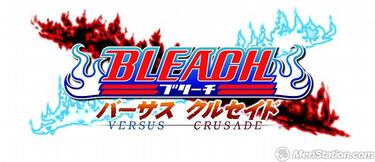 Bleach: Versus Crusade