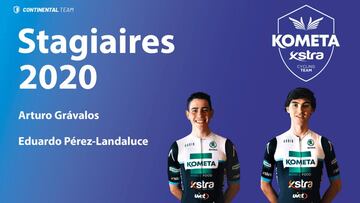 Arturo Grávalos y Eduardo Pérez-Landaluce, nuevos stagiaires del Kometa-Xstra.