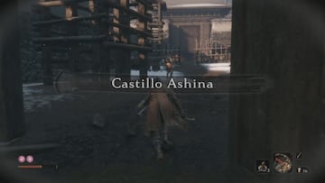 Sekiro: Shadows Die Twice, Gu&iacute;a completa - Castillo Ashina