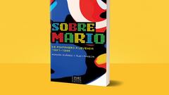 Ya a la venta ‘SOBRE MARIO: De fontanero a leyenda (1981-1996)’