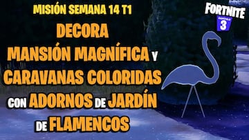 &iquest;D&oacute;nde colocar adornos de jard&iacute;n de flamencos en Mansi&oacute;n Magn&iacute;fica y Caravanas Coloridas en Fortnite?