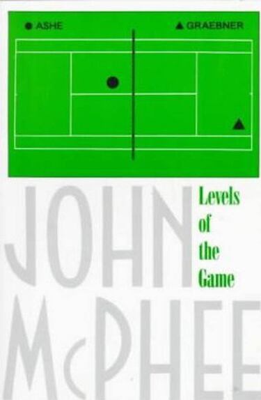 One book to read in lockdown: Levels of the Game by John McPhee