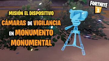 ¿Dónde están las cámaras de vigilancia en Monumento Monumental en Fortnite?
