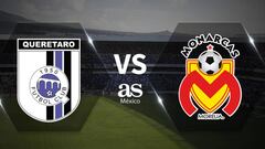 Querétaro – Morelia en vivo: Liga MX, jornada 8 del Clausura 2019
