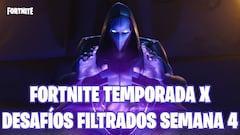 Fortnite: desafíos filtrados de la Semana 4 de la Temporada X