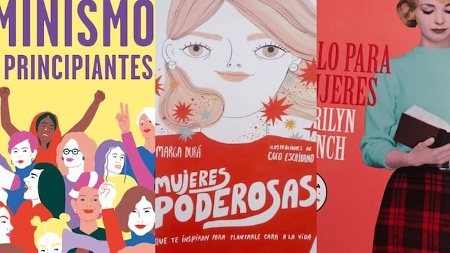 De Feminismo para torpes a Mujeres poderosas: los libros feministas para leer en el Día de la Mujer 8M