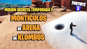 Misión secreta de Fortnite: ¿dónde están los montículos de arena de Klombos?
