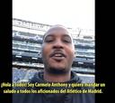 El Atleti tiene nuevo fan: el mensaje de Carmelo para el derbi