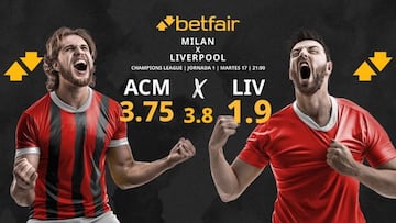 AC Milan vs. Liverpool FC: horario, TV, pronósticos, estadísticas y clasificación