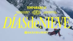 Días de nieve en Baqueira Beret