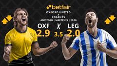 Oxford United vs. Leganés: horario, dónde ver y pronósticos