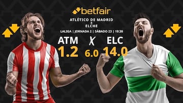 Atlético de Madrid vs. Elche CF: horario, dónde ver, pronósticos y clasificación
