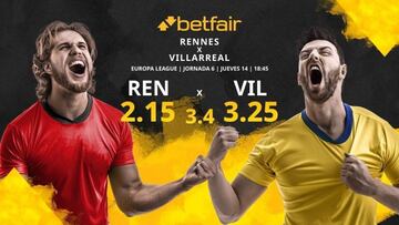 Stade Rennes FC vs. Villarreal CF: horario, TV, estadísticas, clasificación y pronósticos