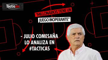 En este episodio, el profesor Comesaña criticó el momento que atraviesa Millonarios luego de la eliminación en Copa Sudamericana.
