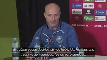 "Eriksen se nos había ido y lo trajimos de vuelta, fue rápido"