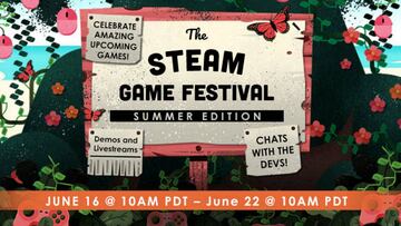 El evento Steam Game Festival: Summer Edition se retrasa una semana