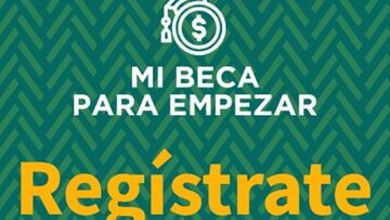 Mi Beca para Empezar: Fecha de nuevos registros y requisitos