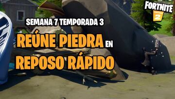 Desaf&iacute;o de Fortnite: &iquest;d&oacute;nde encontrar piedra en Reposo R&aacute;pido?
 