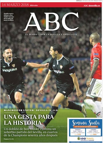ABC, en su edición de Sevilla, titula "Una gesta para la historia".