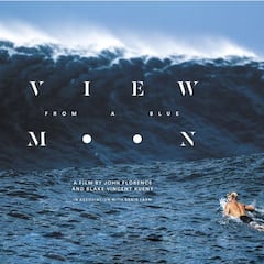 View from a Blue Moon, disponible online y gratis