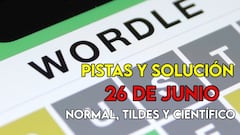 Wordle en español, científico y tildes para el reto de hoy 26 de junio: pistas y solución