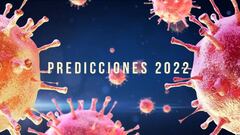 Las predicciones más increíbles para el 2022