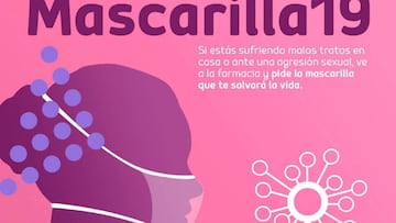 Mascarilla 19: qué es y cómo funciona el nuevo plan contra la violencia de género