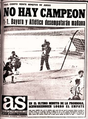 16 de mayo de 1974. Portada de Diario AS de la  primera de las dos finales de Copa de Europa en el estadio de Heysel en Bruselas. Bayern de Munich-Atlético de Madrid. Un gol de Schwarzenbeck en el último minuto de la prórroga forzó el partido de desempate.