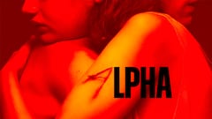 Crítica de ‘Alpha’, el body horror a través del espejo