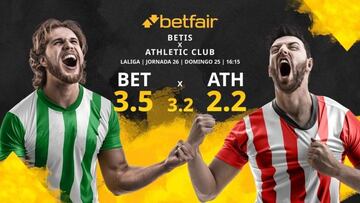 Real Betis Balompié vs. Athletic Club de Bilbao: horario, TV, estadísticas, clasificación y pronósticos