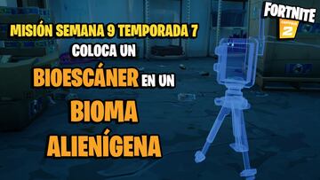 ¿Cómo y dónde colocar un bioescáner en un bioma alienígena en Fortnite Temporada 7?