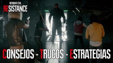 Guía Resident Evil Resistance: consejos, trucos y estrategias