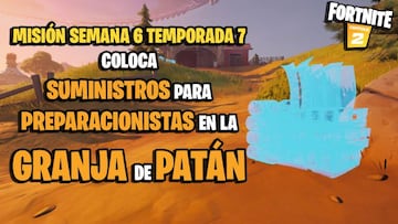 &iquest;D&oacute;nde colocar suministros de preparacionistas en la granja de Pat&aacute;n en Fortnite Temporada 7?