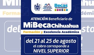 Mi Beca Chihuahua para el nivel superior 2023: ¿cuándo inician los pagos, cómo retirar el dinero y requisitos?