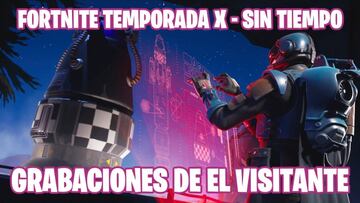 Fortnite Battle Royale - Temporada X | Desaf&iacute;o de Sin Tiempo: &iquest;d&oacute;nde est&aacute;n las grabaciones de El Visitante?